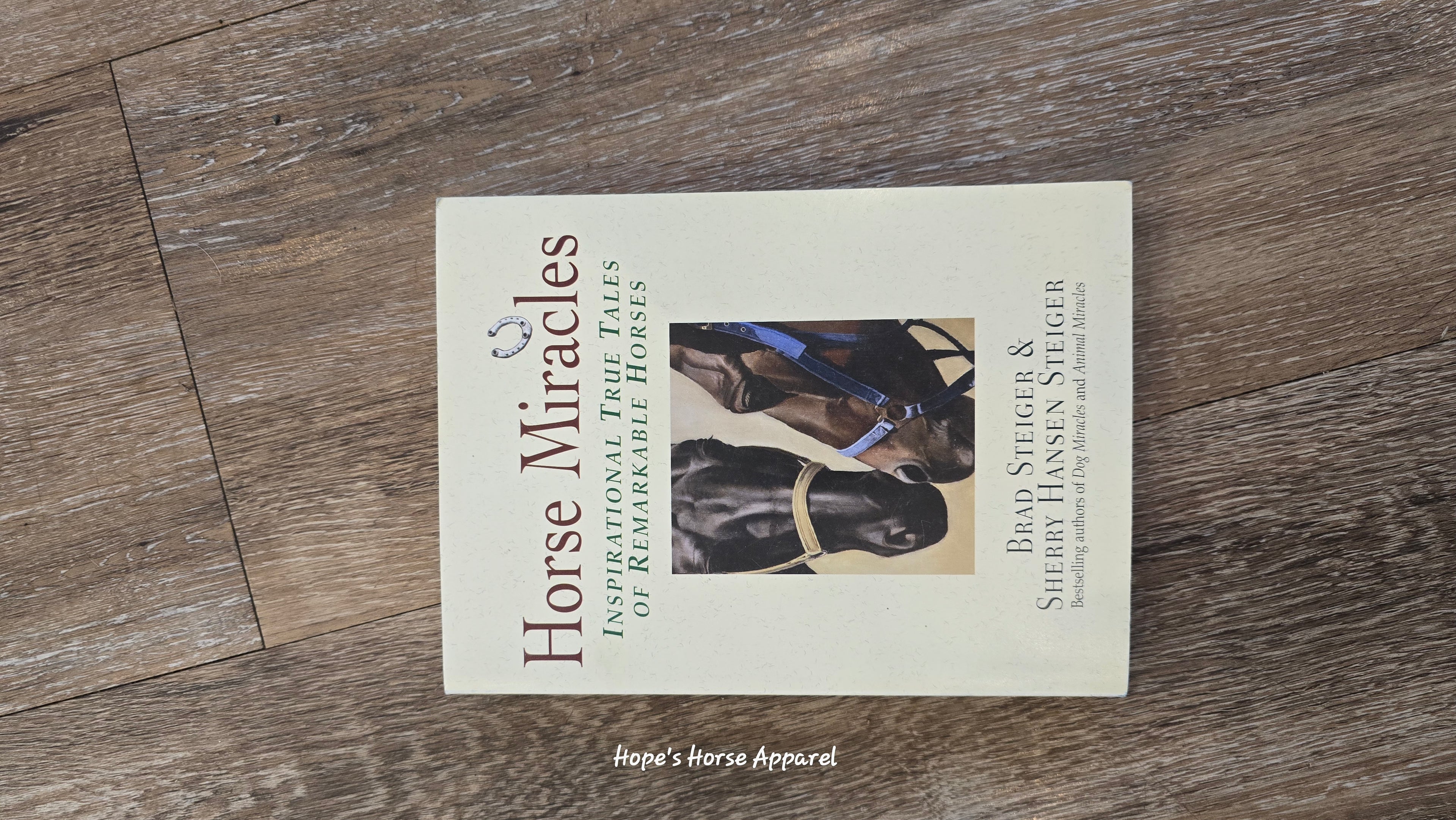 Horse Miracles Book
